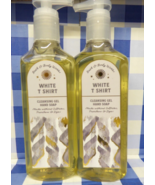 Bath &amp; Body Works Cleansing Gel Hand Soap Lot Set of 2 WHITE T-SHIRT  LQQK - $18.99