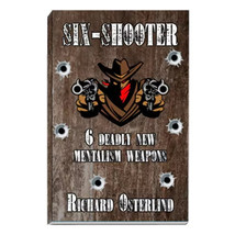 Six-Shooter by Richard Osterlind - Book - $39.55