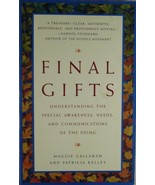 Final Gifts by Maggie Callanan and Patricia Kelley - $16.50