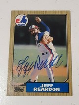 Jeff Reardon Montreal Expos 1987 Topps Autograph Card #165 READ DESCRIPTION - £3.87 GBP