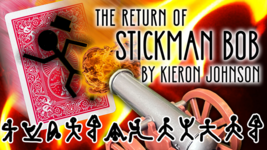 The Return of Stickman Bob (Gimmicks and Online Instructions) by Kieron Johnson - £33.25 GBP