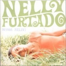 Whoa, Nelly! by Nelly Furtado Cd - £8.21 GBP