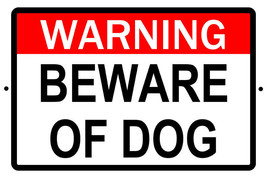 Warning Beware Of Dog Safety 8 X 12 Aluminum Sign 2 PRE-DRILLED Mounting Holes - £9.38 GBP