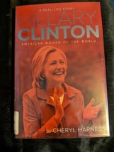 Hillary Clinton: American Woman of the World A Real-Life Story Cheryl Ha... - £5.51 GBP