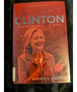 Hillary Clinton: American Woman of the World A Real-Life Story Cheryl Ha... - £5.52 GBP