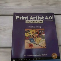 Print Artist 4.0 Platinum Sierra Home Printing Product Users Guide Only ... - $10.00
