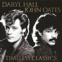 Daryl Hall John Oates - Timeless Classics (Cd Album 2017, Compilation) - £9.18 GBP