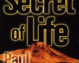 The Secret of Life McAuley, Paul J. - $2.93