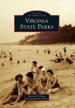 Virginia State Parks (Images of America) [Paperback] Ewing, Sharon B. an... - $12.85