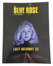 The Blue Rose Magazine Twin Peaks Volume 2 #17 November 2022 lost Highwa... - $29.69
