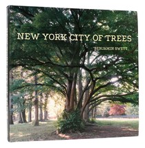 Benjamin Swett New York City Of Trees 1st Edition 1st Printing - £49.16 GBP