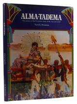 Vern G. Swanson ALMA-TADEMA: The Painter Of The Victorian Vision Of The Ancient - £225.94 GBP