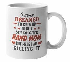 Make Your Mark Design Funny Super Cute Band Mom Coffee &amp; Tea Mug &amp; Merch for Mus - £15.76 GBP