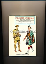 Infantry Uniforms Book Two 1855-1939 Including Artillery and other Supporting Co - £9.17 GBP