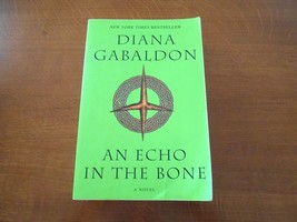 An Echo In The Bone - A Novel By: Diana Gabaldon Paperback Book - £6.71 GBP