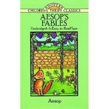 Aesop&#39;s Fables (Dover Children&#39;s Thrift Classics) Aesop (Editor)/ Stewart, Pat R - $4.00