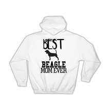 Best Beagle MOM Ever : Gift Hoodie Dog Silhouette Funny Pet Cartoon Owner - £28.30 GBP