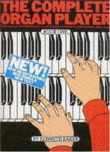 The Complete Organ Player Book One [Paperback] Divers Auteurs - £6.94 GBP