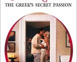 The Greek&#39;s Secret Passion Kendrick, Sharon - $2.93