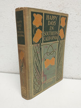 Happy Days in Southern California Frederick H. Rindge Original 1898 Prin... - $118.79