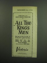 1949 All the King's Men Movie Ad - Columbia presents Robert Rossen's Production - $18.49