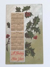 A Happy New Year Postcard w/ 1910 Calendar Silver Holly &amp; Berries 4202 - $7.99