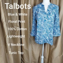 Talbots Blue &amp; White Floral Print Cotton V Neckline Tunic Top Size L - £12.58 GBP