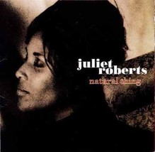 Natural Thing Juliet Roberts CD - $6.99