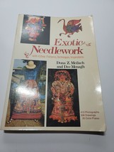Exotic Needlework, w/ETHNIC Patterns, Techniques - Meilach &amp; Menagh 1973 Vtg - £19.78 GBP