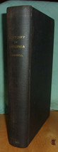 Charles Campbell History Of The Colony &amp; Ancient Domain Virginia 1860 First Ed. - £107.90 GBP