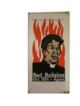 Bad Religion Silkscreen Poster Fire Reverend Agora - $89.99