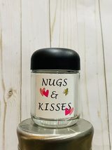 Nugs and kisses, Herb Jar, Stash Jar - $16.61