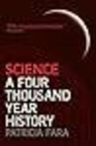 Science: A Four Thousand Year History - £14.94 GBP