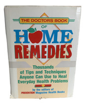 The Doctors Book of Home Remedies Heal Everyday Health Problems Preventi... - £5.20 GBP