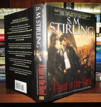 Stirling, S. M.  A TAINT IN THE BLOOD A Novel of the Shadowspawn 1st Edition 1st - £37.72 GBP
