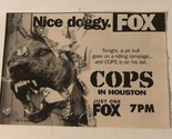 Cops In Houston Tv Print Ad Vintage Fox Nice Doggie TPA2 - $5.93