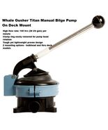 Whale Gusher Titan Manual Bilge Pump On Deck Mount  BP4402 - $214.63 CAD