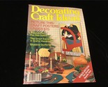 Decorating &amp; Craft Ideas Magazine January 1984 Quick Fix for Old Chairs - $10.00
