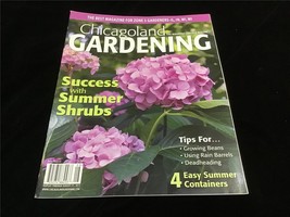 Chicagoland Gardening Magazine July/Aug 2011 Success with Summer Shrubs - £7.99 GBP