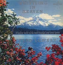 Fred lowery whistling in heaven thumb200