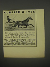 1956 The Old Print Shop Ad - featuring Currier &amp; Ives - £14.78 GBP