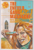 Enfield Gang Massacre #3 (Of 6) (Image 2023) C2&quot;NEW Unread&quot; - £3.67 GBP