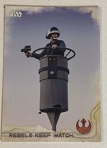 Rogue One Trading Card Star Wars #40 Rebels Keep Watch - $1.97