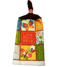 Love Spoken Here Crochet Hanging Kitchen Towel Butterfly Flowers Spring Decor - £12.40 GBP