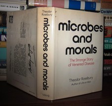 Theodor Rosebury Microbes And Morals The Strange Story Of Venereal Disease 1st E - $50.94