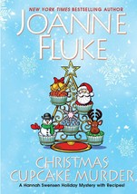 NEW A Hannah Swensen Mystery Series: Christmas Cupcake Murder by Joanne Fluke - £13.22 GBP