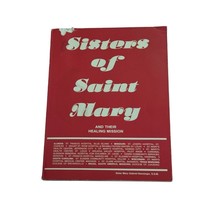 Sisters of Saint Mary and Their Mission Henninger Book Missouri 1979 REA... - £31.61 GBP