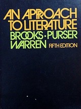 An Approach to Literature Brooks, Cleanth; Purser, John Thibaut and Warren, Rob - £38.39 GBP
