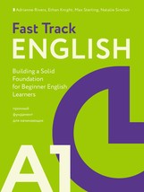Fast Track English A1: prochnyj fundament dlja nachinajuschikh (Building a Solid - £9.41 GBP