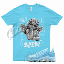 SHE T Shirt for N Air VaporMax Plus University Blue Chill Silver Ocean Max 1 - £20.62 GBP+